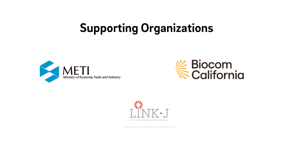 JETRO Supporting Organizations: Meti, Biocom California, Link-J